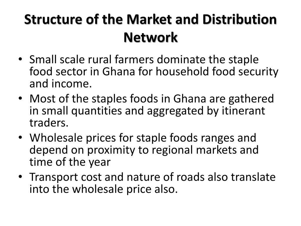 structure of the market and distribution network