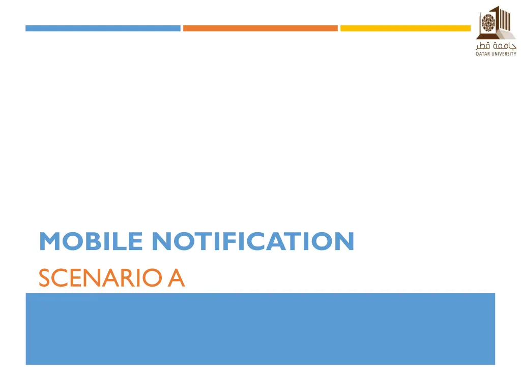 mobile notification scenario a