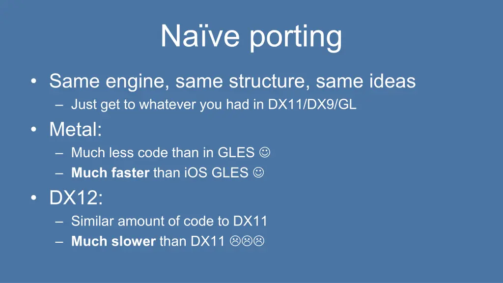 nai ve porting