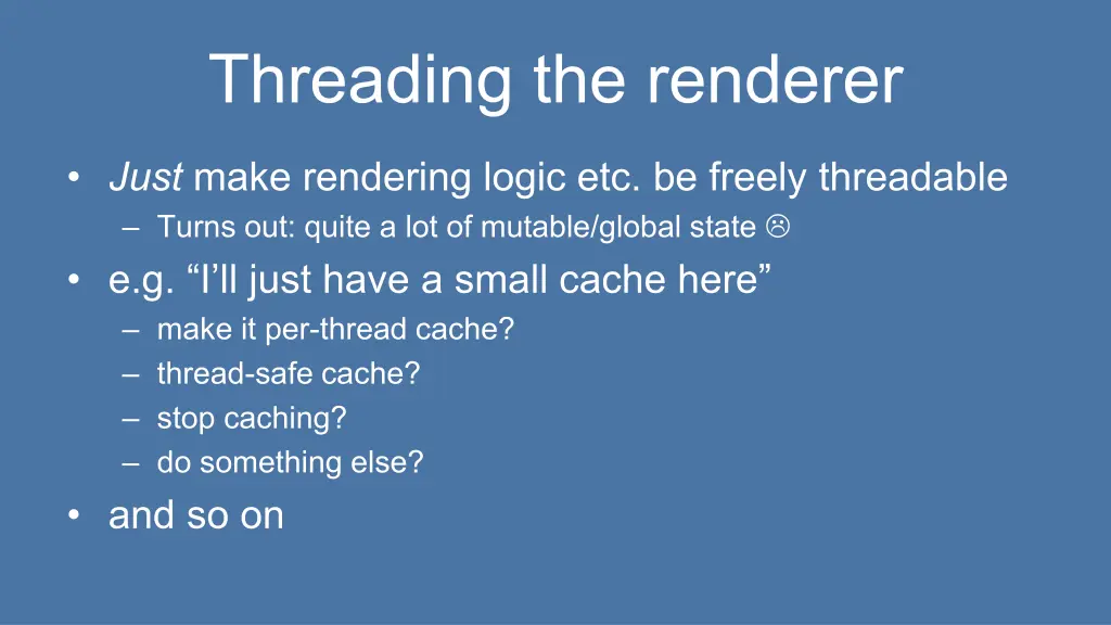 threading the renderer