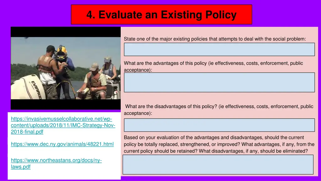 4 evaluate an existing policy
