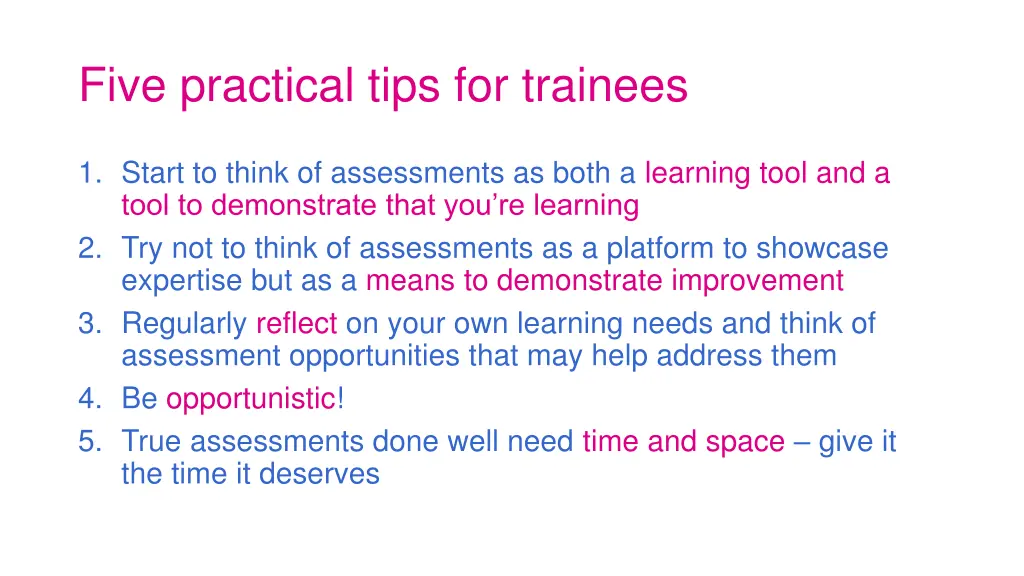 five practical tips for trainees