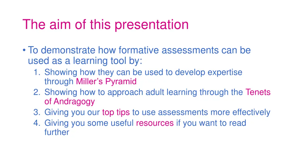 the aim of this presentation