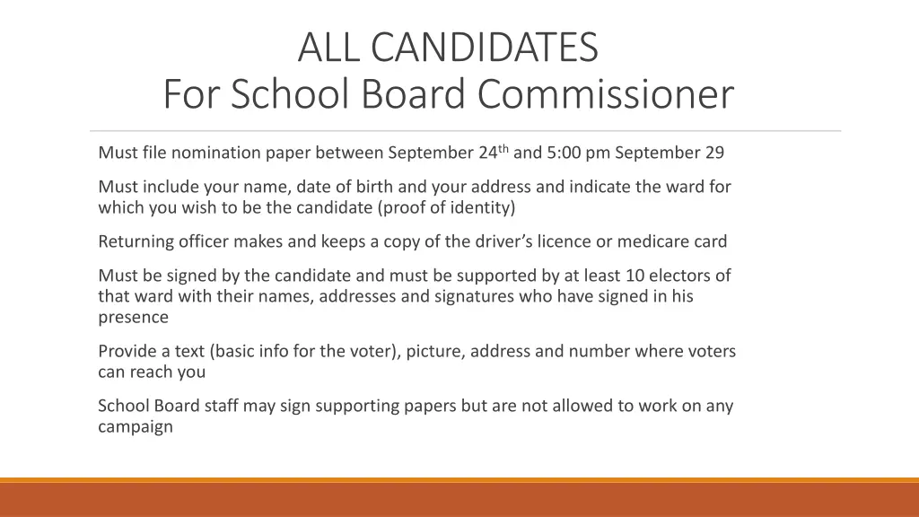 all candidates for school board commissioner