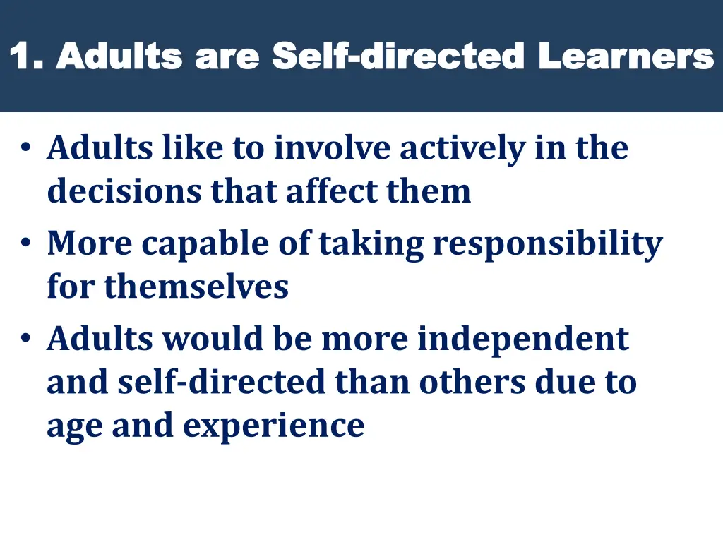 1 adults are self 1 adults are self directed