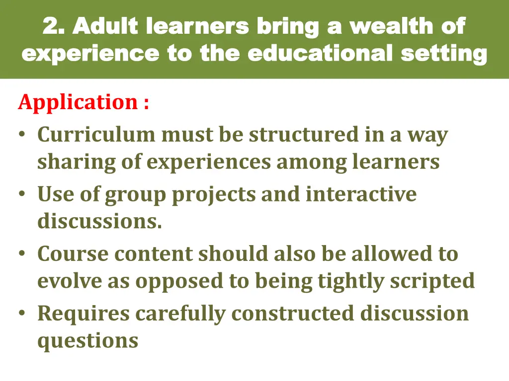 2 adult learners bring a wealth of 2 adult 1