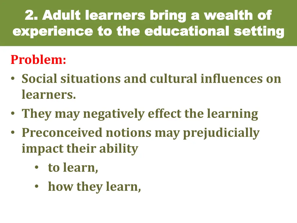 2 adult learners bring a wealth of 2 adult 3