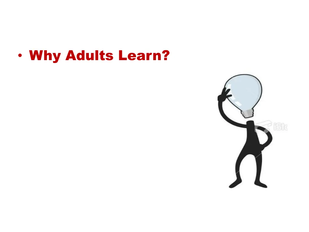 why adults learn