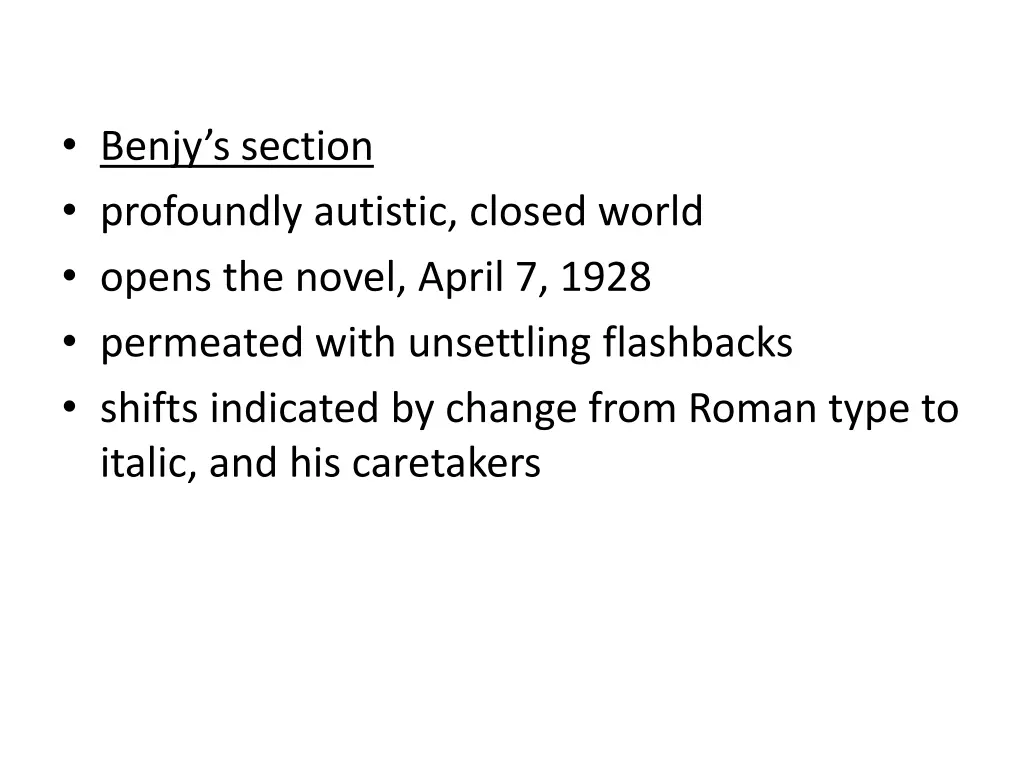 benjy s section profoundly autistic closed world