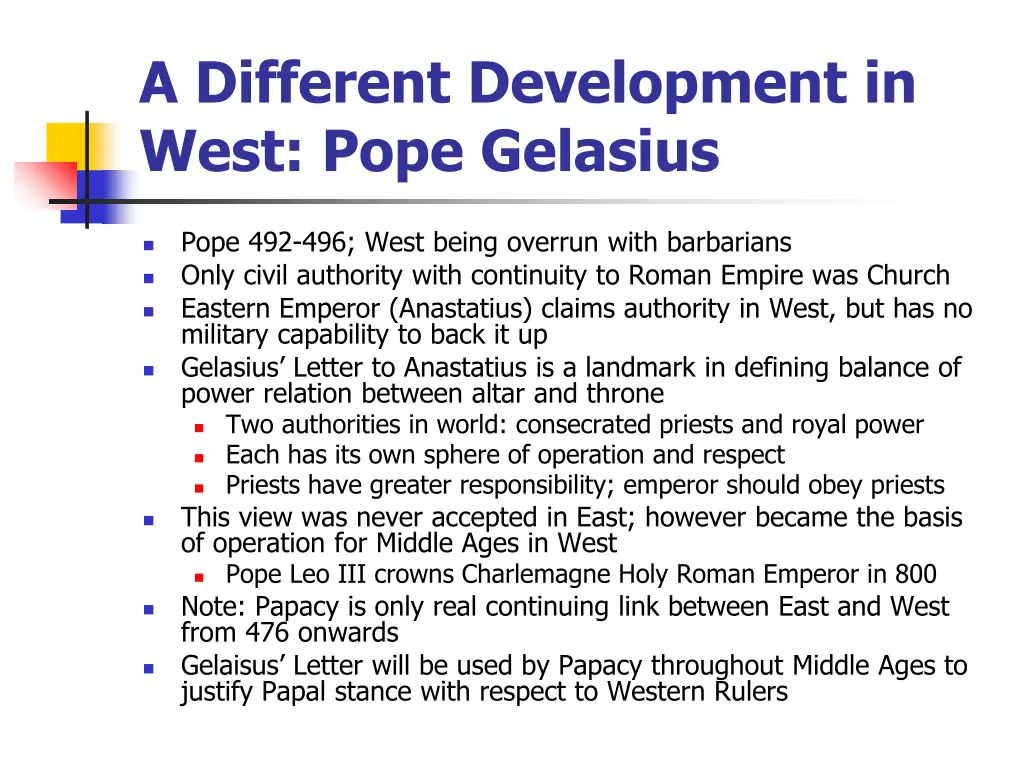 a different development in west pope gelasius