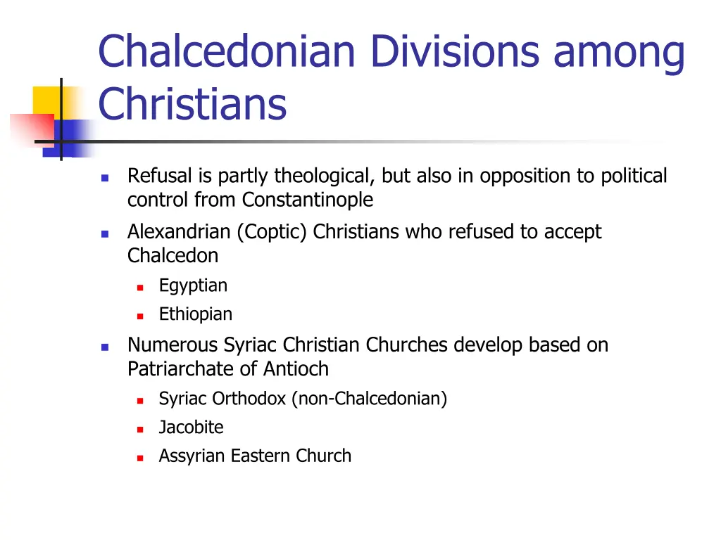 chalcedonian divisions among christians