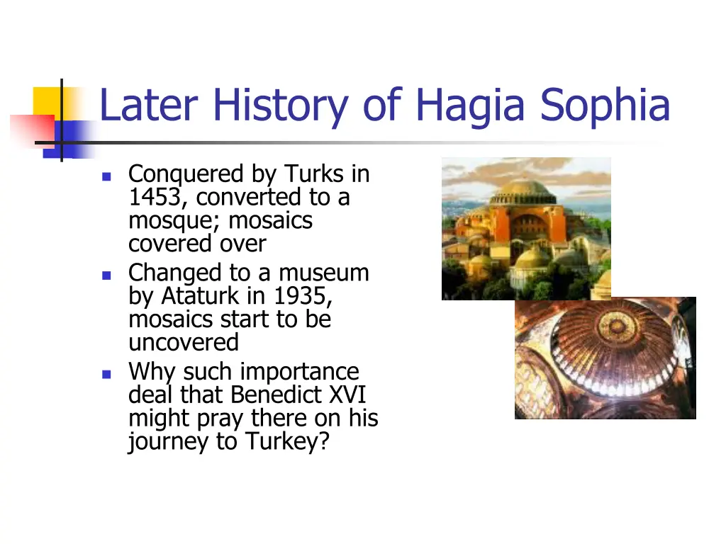 later history of hagia sophia
