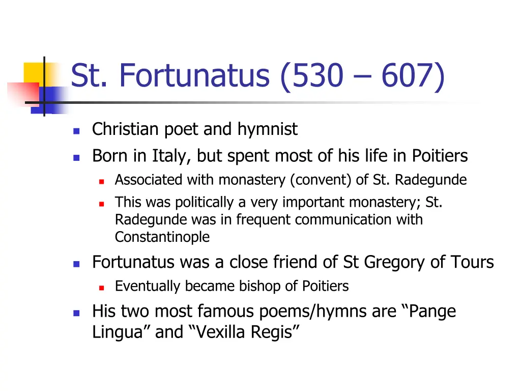 st fortunatus 530 607