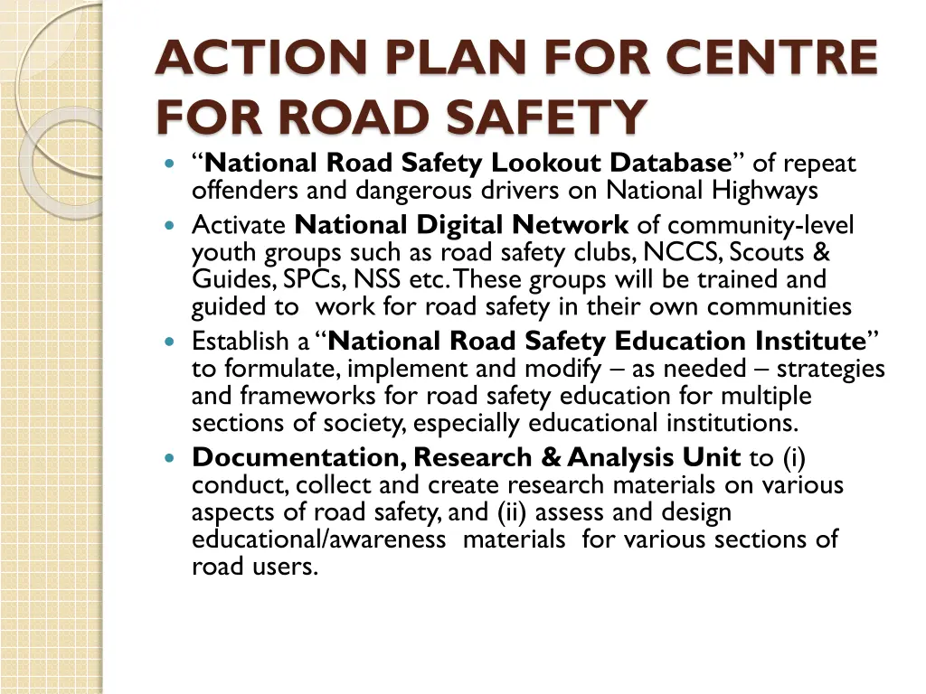 action plan for centre for road safety national