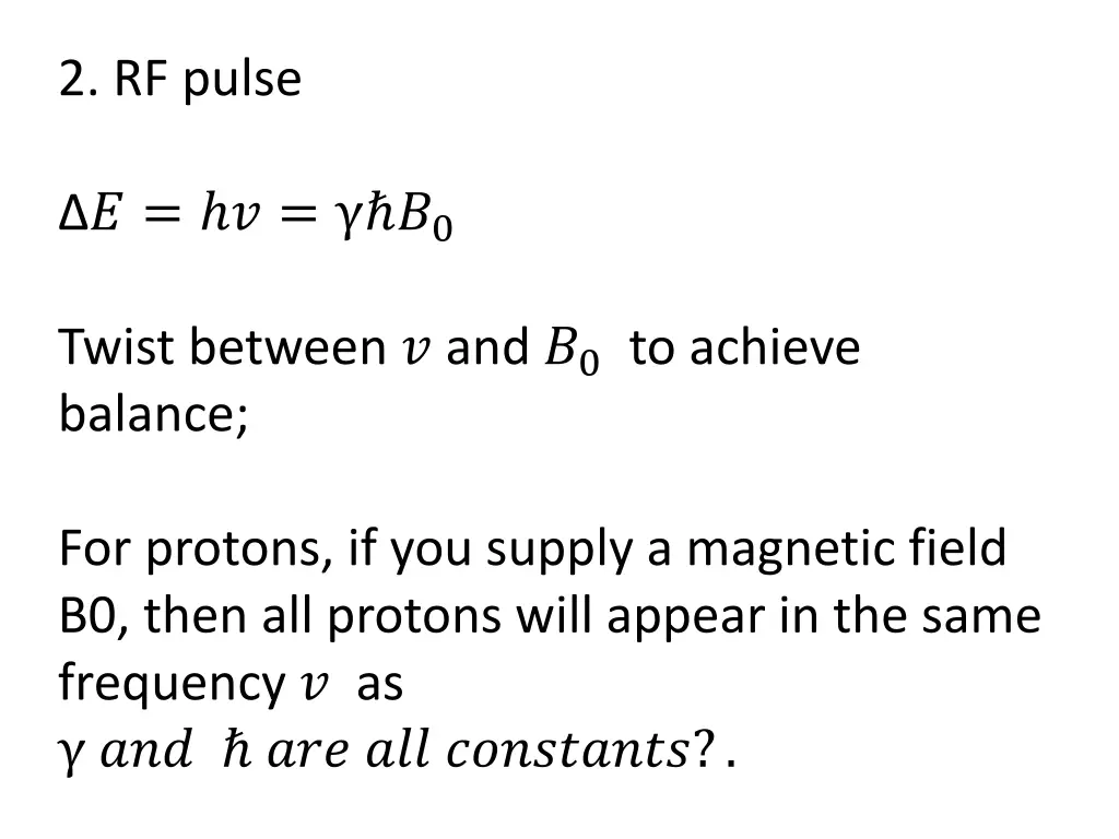 2 rf pulse