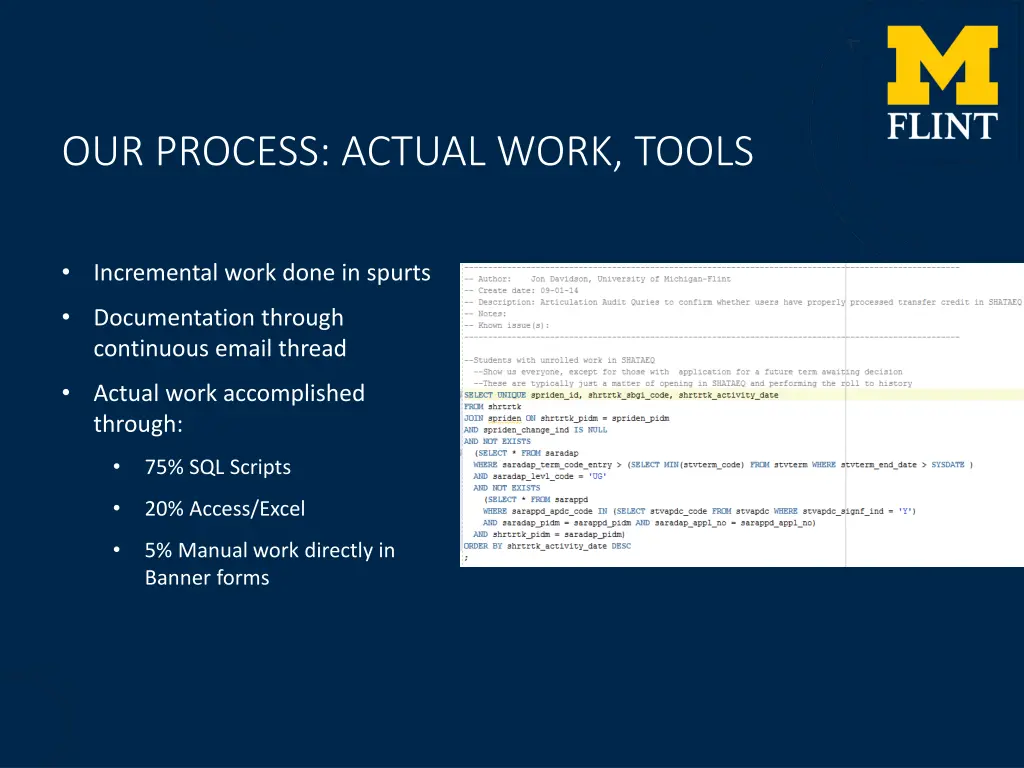 our process actual work tools