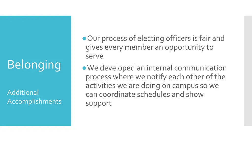 our process of electing officers is fair