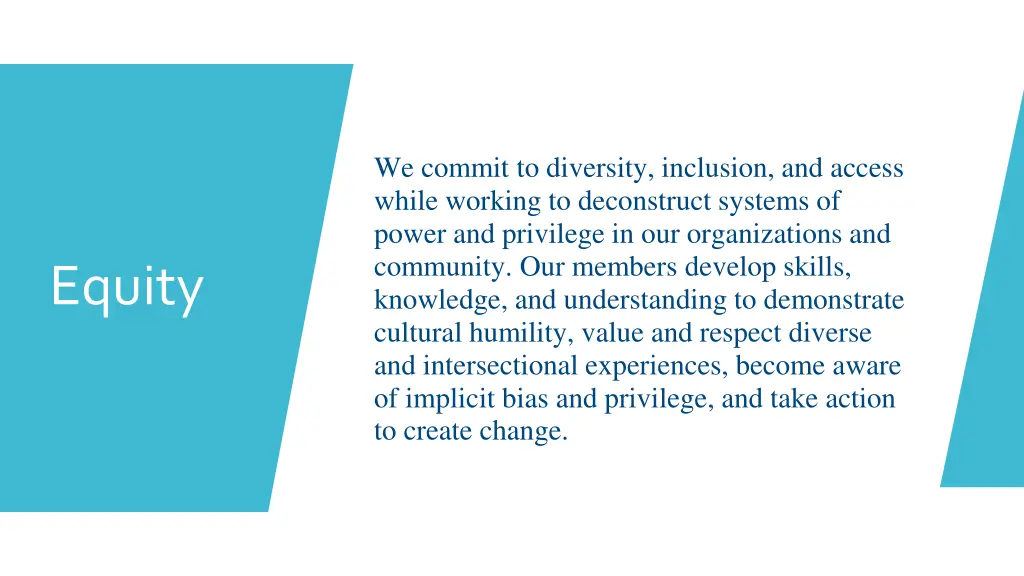 we commit to diversity inclusion and access while