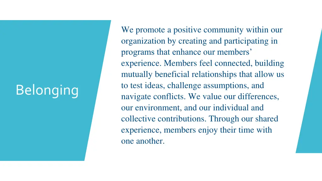 we promote a positive community within
