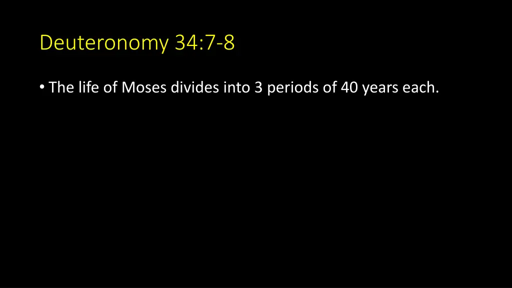 deuteronomy 34 7 8 2