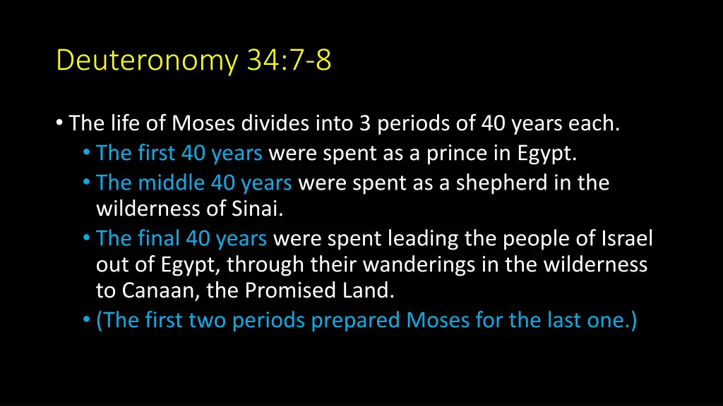 deuteronomy 34 7 8 5