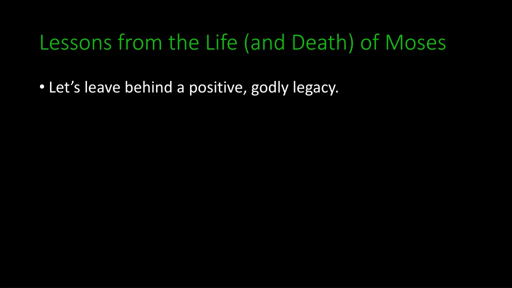 lessons from the life and death of moses 12