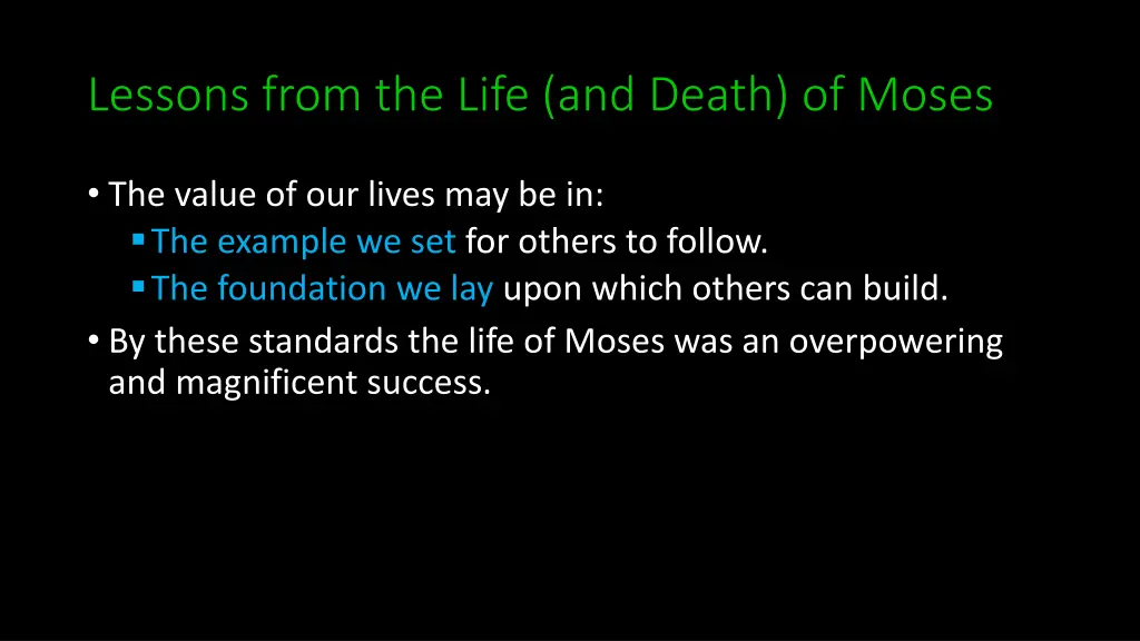 lessons from the life and death of moses 9