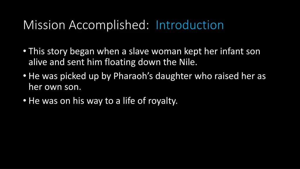 mission accomplished introduction 1