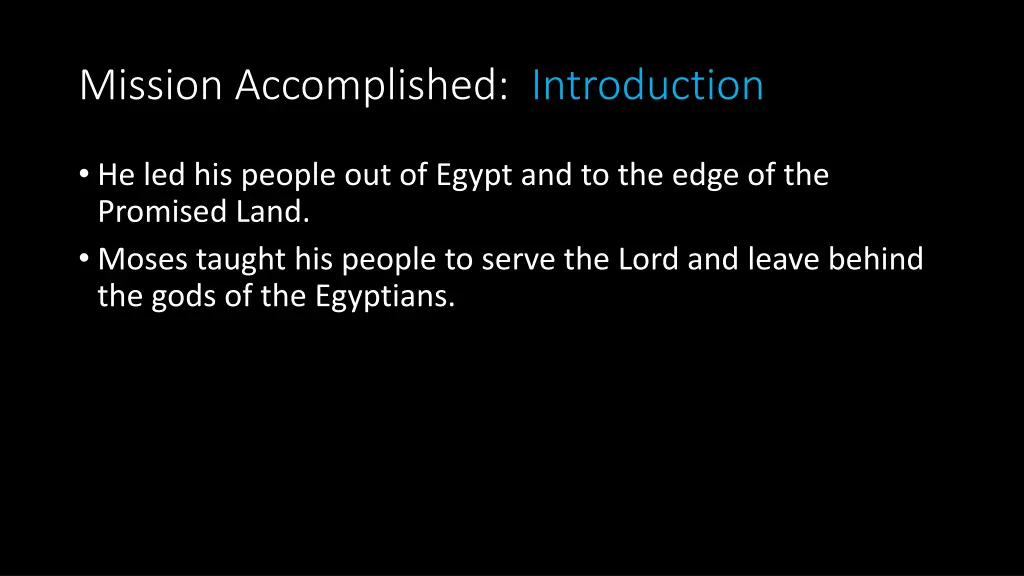 mission accomplished introduction 3
