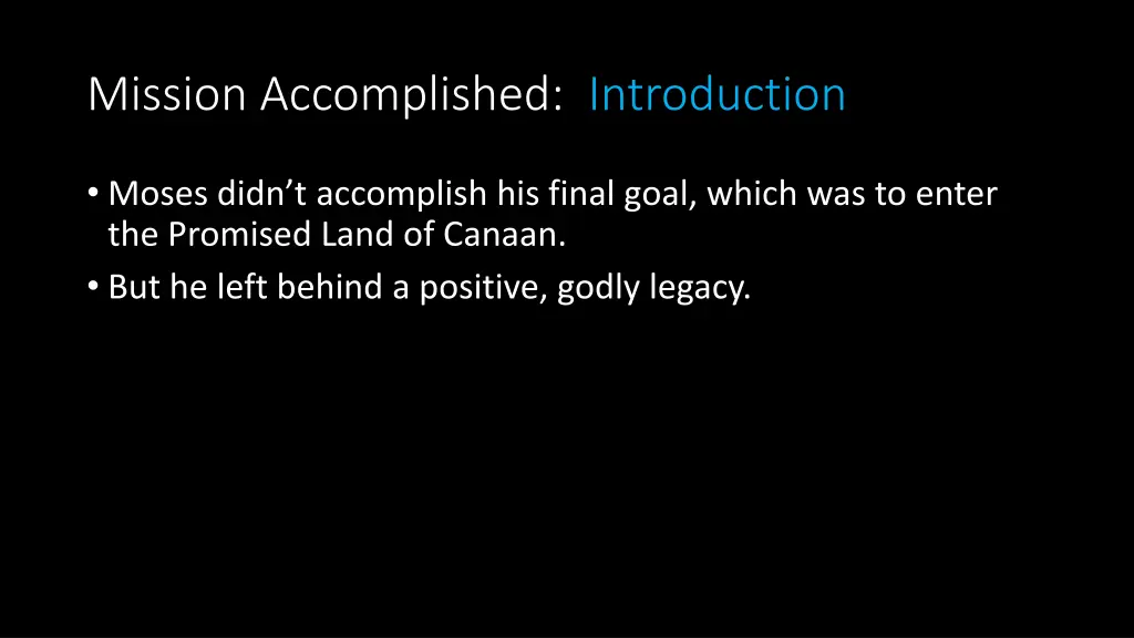 mission accomplished introduction 4