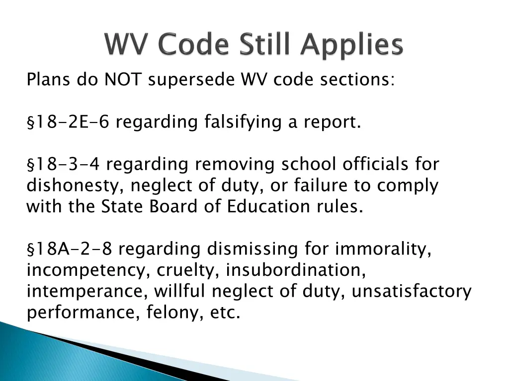 plans do not supersede wv code sections