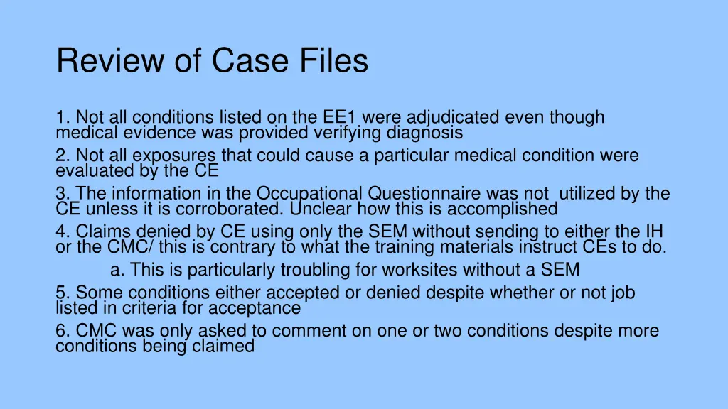 review of case files