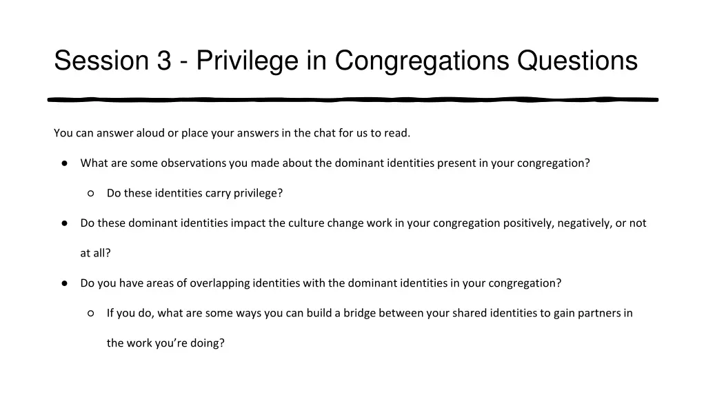session 3 privilege in congregations questions