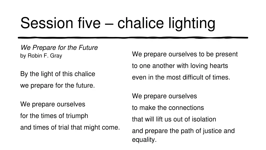 session five chalice lighting