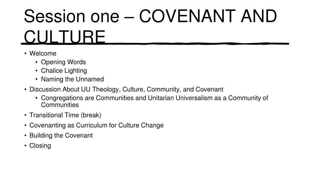 session one covenant and culture welcome opening