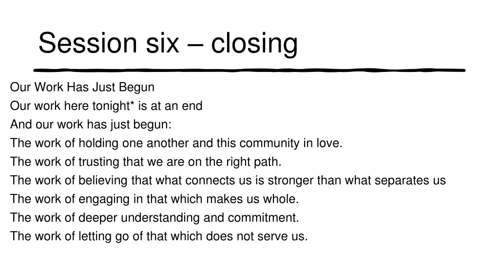 session six closing