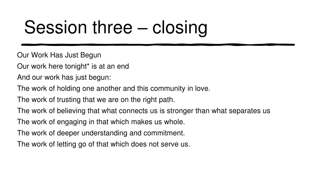 session three closing