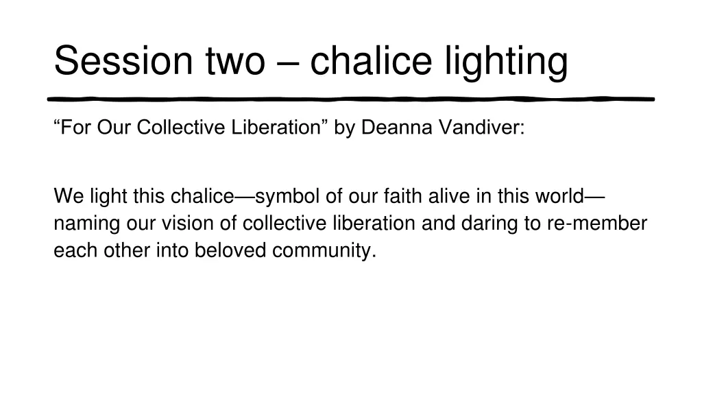 session two chalice lighting