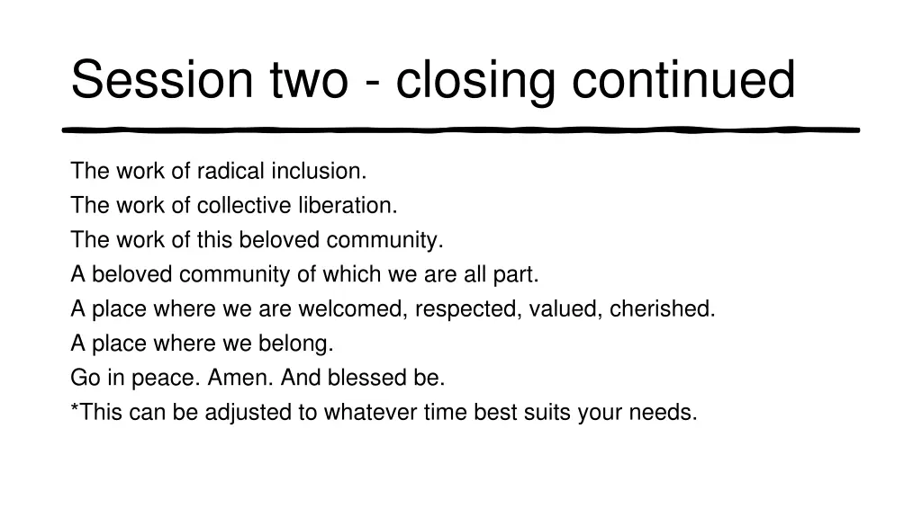 session two closing continued