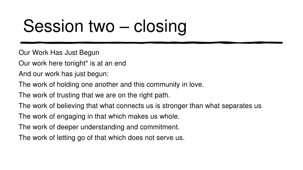 session two closing