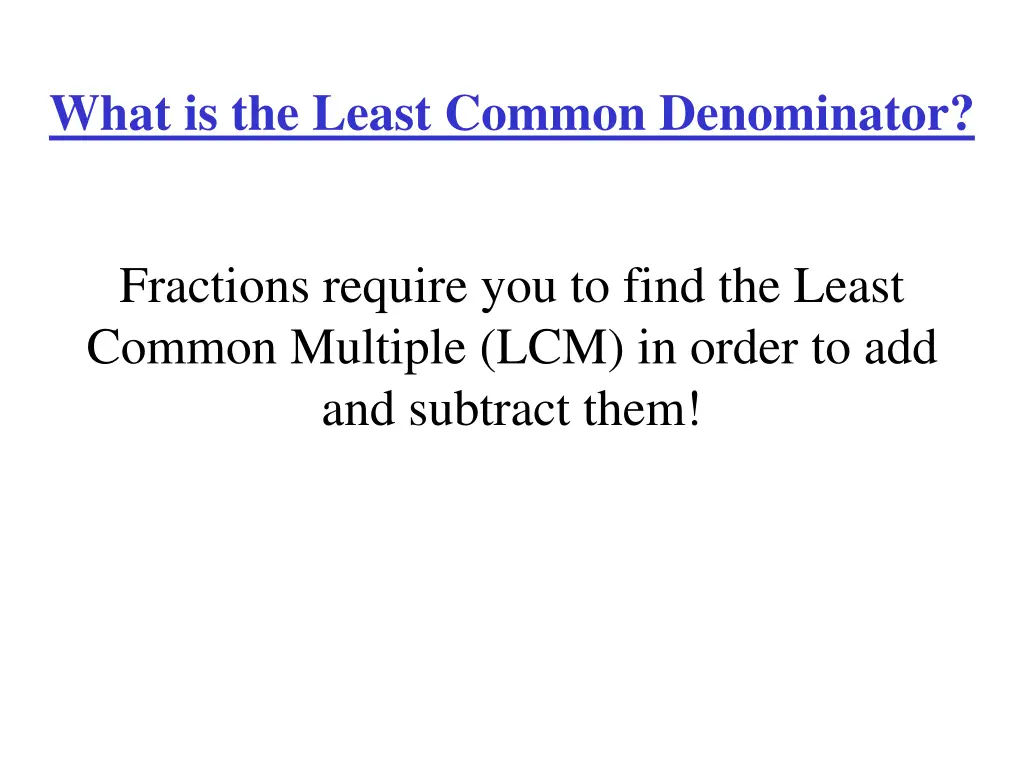 what is the least common denominator