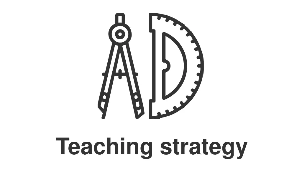 teaching strategy