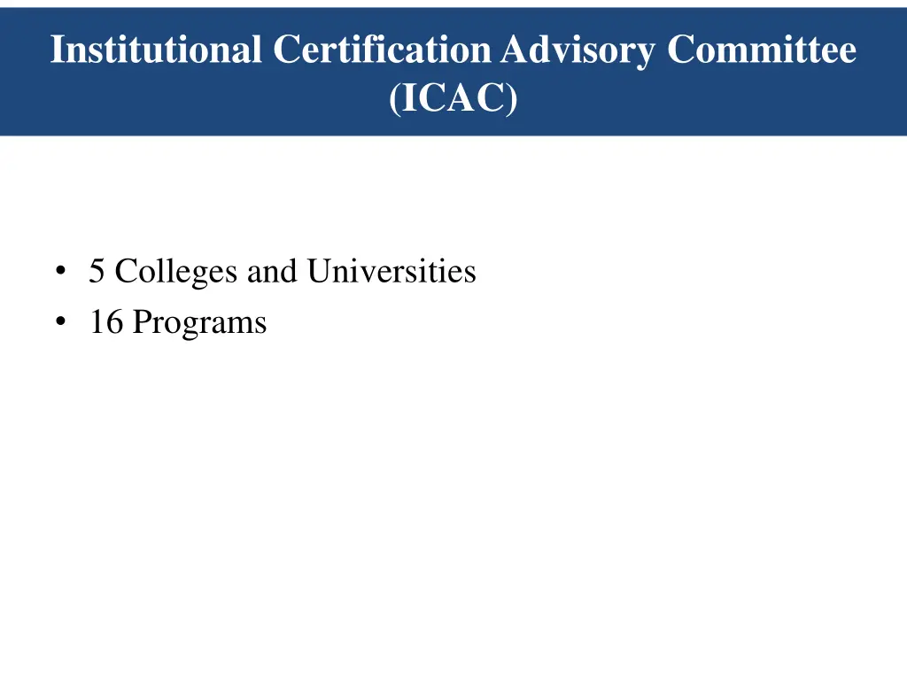 institutional certification advisory committee