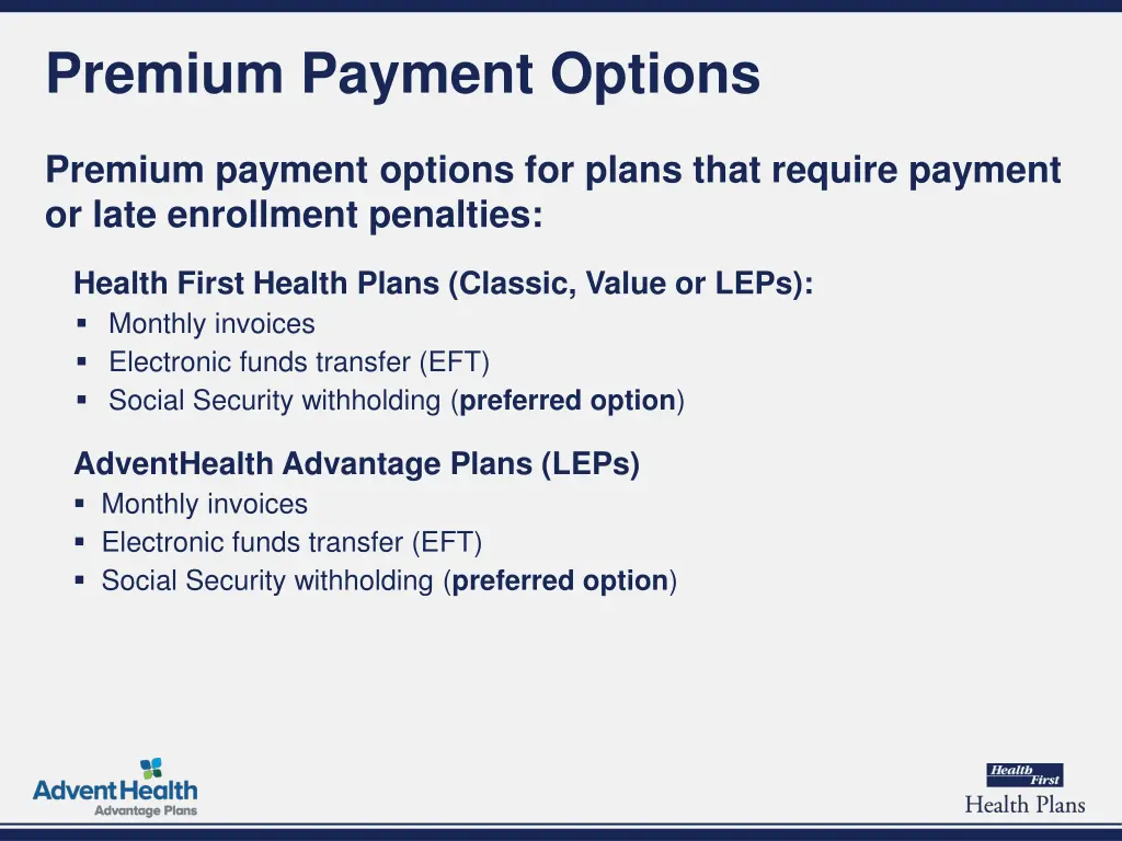 premium payment options