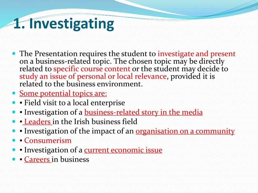 1 investigating