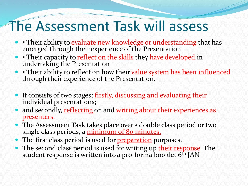 the assessment task will assess