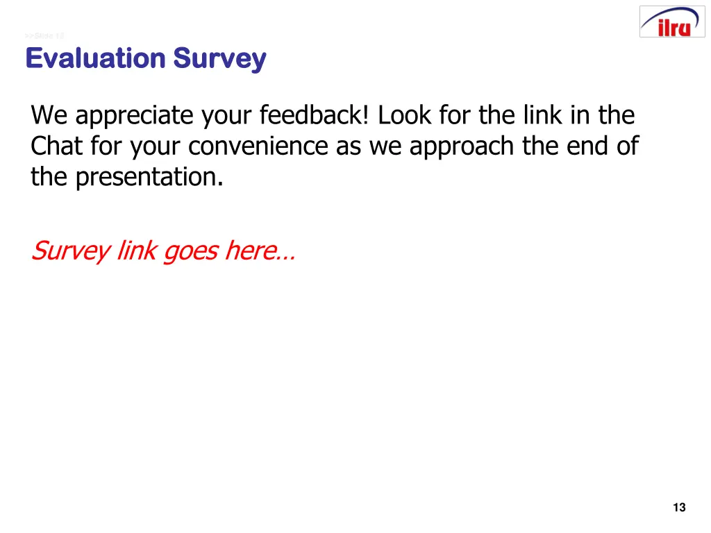 slide 13 slide 13 evaluation survey evaluation