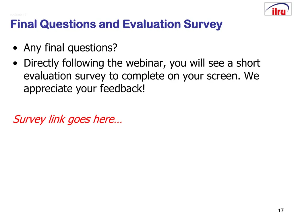 slide 17 slide 17 final questions and evaluation