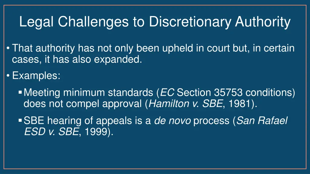 legal challenges to discretionary authority