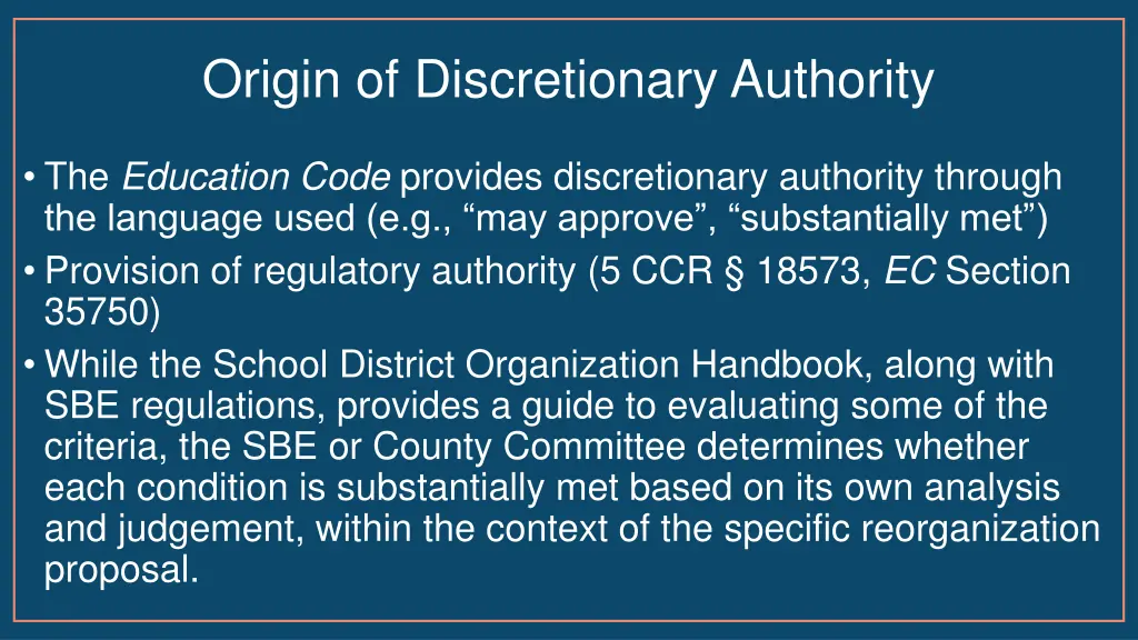 origin of discretionary authority
